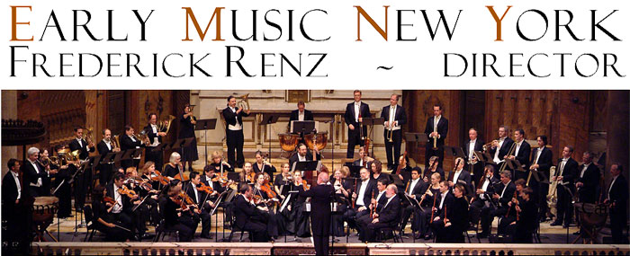 Early Music New York, Frederick Renz, Director